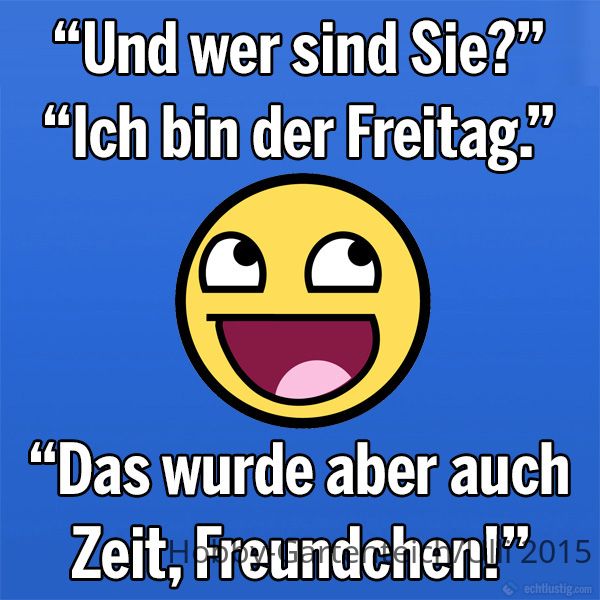 und-wer-sind-sie--ich-bin-der-freitag.jpg